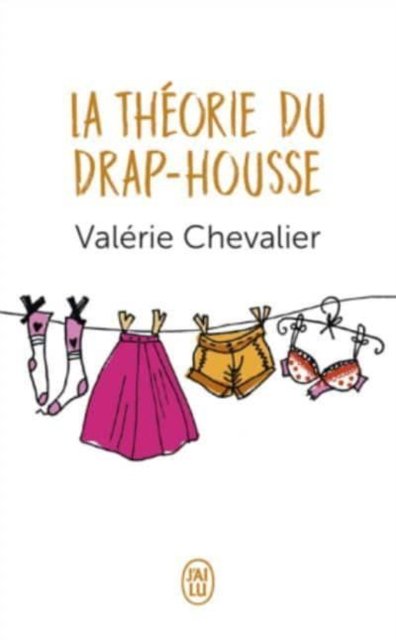 Cover for Vale~rie Chevalier · La theorie du drap-housse (Taschenbuch) (2019)