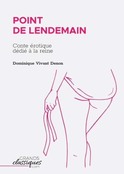 Cover for Dominique Vivant Denon · Point de lendemain (Paperback Book) (2018)