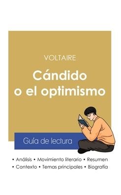 Cover for Voltaire · Guia de lectura Candido o el optimismo de Voltaire (analisis literario de referencia y resumen completo) (Pocketbok) (2020)