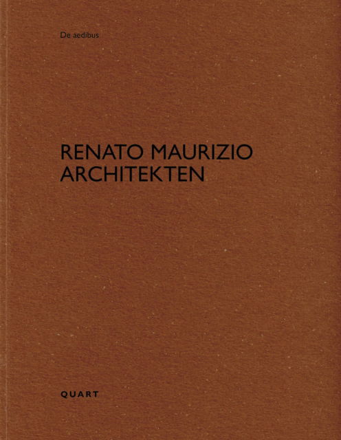 Cover for Renato Maurizio Architekten: De aedibus - De aedibus (Pocketbok) (2025)