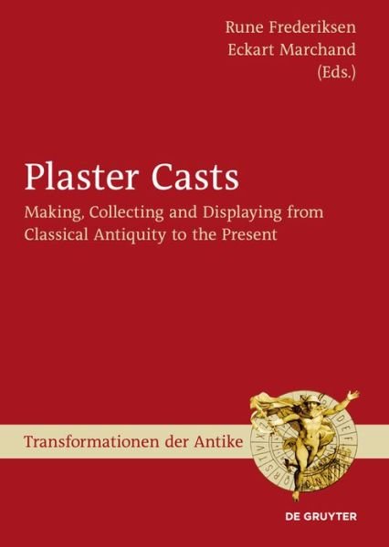 Cover for Rune Frederiksen · Plaster Casts (Book) (2010)