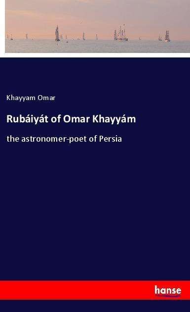 Cover for Omar · Rubáiyát of Omar Khayyám (Bog)