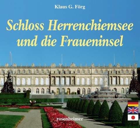 Cover for Förg · Schloss Herrenchiemsee u.d.Frauen. (Book)