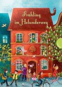 Holunderweg: Frühling im Holun - Baumbach - Books -  - 9783522304566 - 