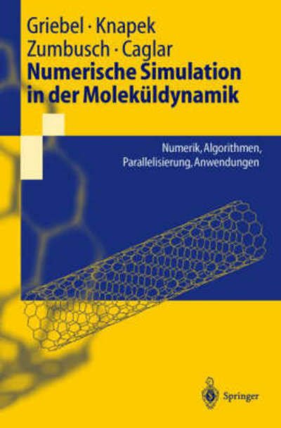 Cover for Griebel  Michael · Numerische Simulation in Der Molek  Ldy (Taschenbuch) [German, 2004 edition] (2003)