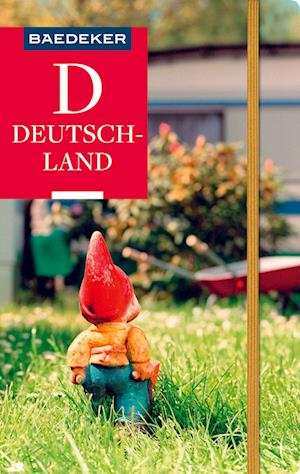 Baedeker Reiseführer Deutschland - Rainer Eisenschmid - Books - MAIRDUMONT - 9783575001566 - January 8, 2025