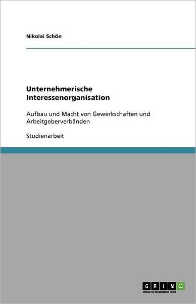 Cover for Schön · Unternehmerische Interessenorgani (Bok) (2011)
