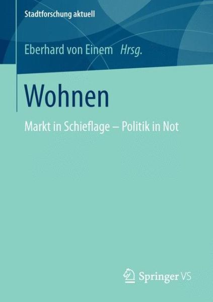 Cover for Wohnen - Stadtforschung Aktuell (Paperback Book) [1. Aufl. 2016 edition] (2016)