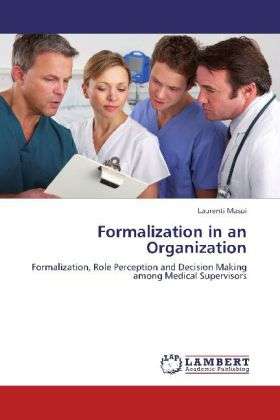 Formalization in an Organization - Masui - Books -  - 9783659235566 - 