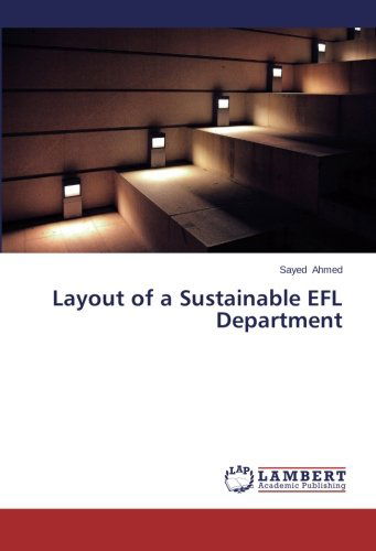 Cover for Sayed Ahmed · Layout of a Sustainable Efl Department (Paperback Book) (2014)