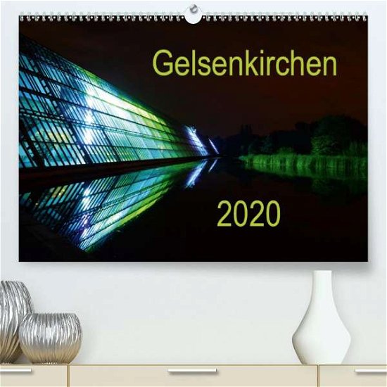 Cover for Grau · Gelsenkirchen 2020 (Premium-Kalend (Bok)