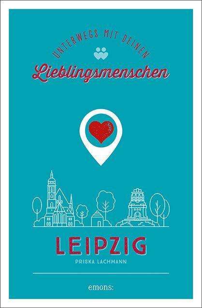 Cover for Lachmann · Leipzig. Unterwegs mit deinen (Book)