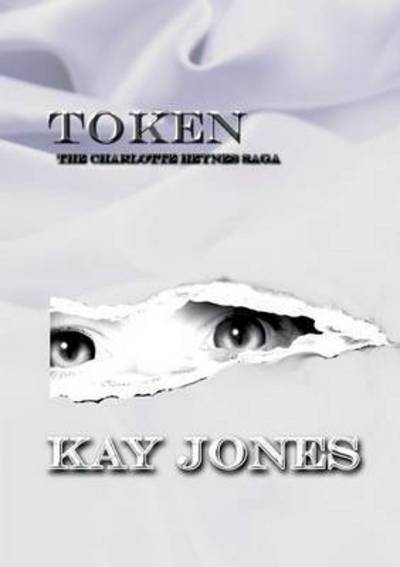 Cover for Kay Jones · Token (Paperback Book) (2016)