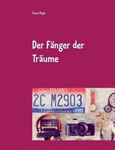 Cover for Virgin · Der Fänger der Träume (Buch) (2017)