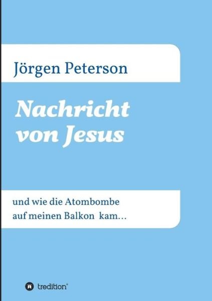 Cover for Peterson · Nachricht von Jesus (Bok) (2018)