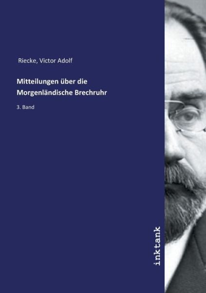 Cover for Riecke · Mitteilungen über die Morgenländ (Buch)