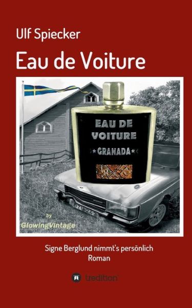 Cover for Spiecker · Eau de Voiture (Book) (2019)