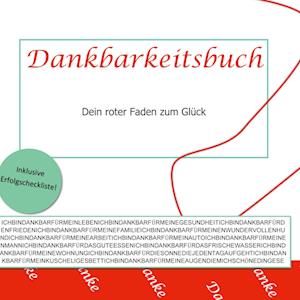 Cover for Annemarie Weber · Dankbarkeitsbuch (Book) (2023)