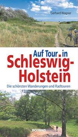 Cover for Gerhard Wagner · Auf Tour in Schleswig-Holstein (Taschenbuch) (2022)