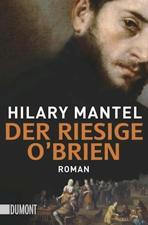 Cover for Hilary Mantel · Der Riesige O'brien (Book)