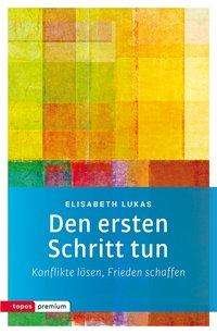 Cover for Lukas · Den ersten Schritt tun (Buch)