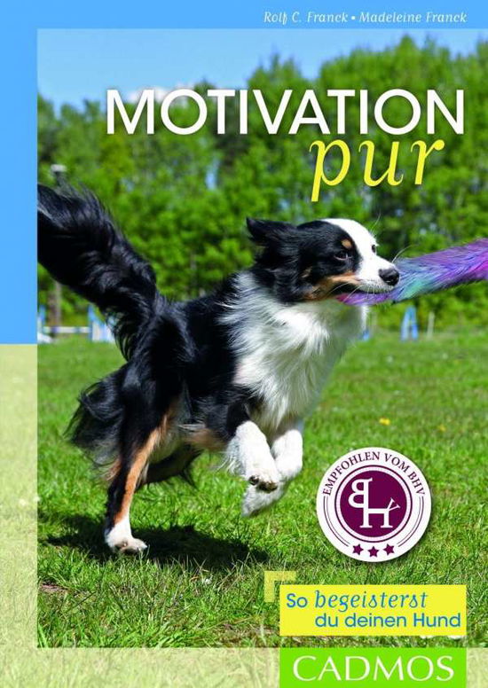 Cover for Franck · Motivation pur (Book)