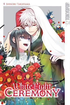 White Light Ceremony 04 - Limited Edition - Shinobu Takayama - Książki - TOKYOPOP - 9783842091566 - 11 października 2023