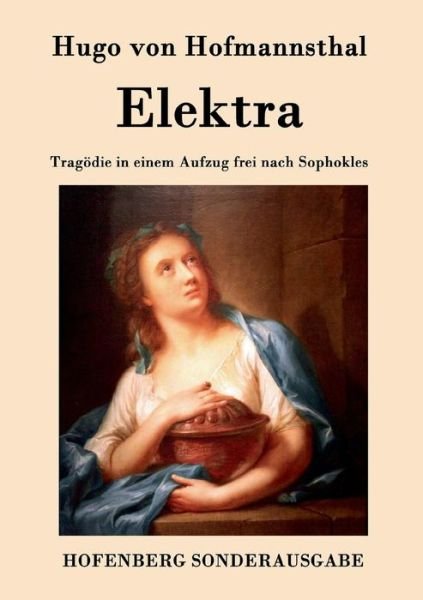 Cover for Hugo Von Hofmannsthal · Elektra (Pocketbok) (2015)