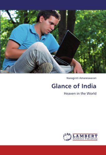 Cover for Naraginti Amareswaran · Glance of India: Heaven in the World (Taschenbuch) (2011)