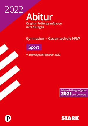 Cover for Stark Verlag GmbH · STARK Abiturprüfung NRW 2022 - Sport LK (Paperback Book) (2021)