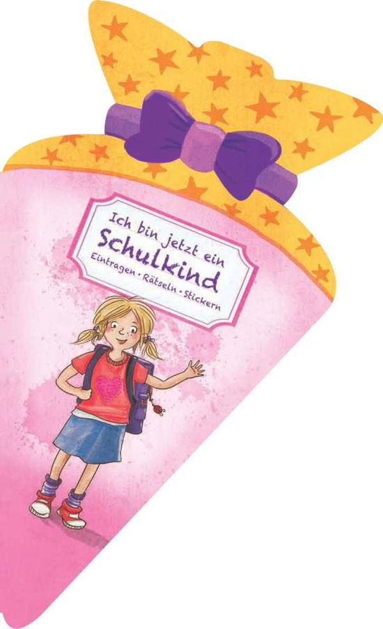 Cover for Bianca Borowski · Ich Bin Jetzt Ein Schulkind (Buch)