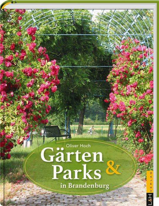 Cover for Hoch · Gärten und Parks in Brandenburg (Bok)