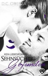 Cover for Odesza · Sehnsüchtig - Gefunden (Buch)