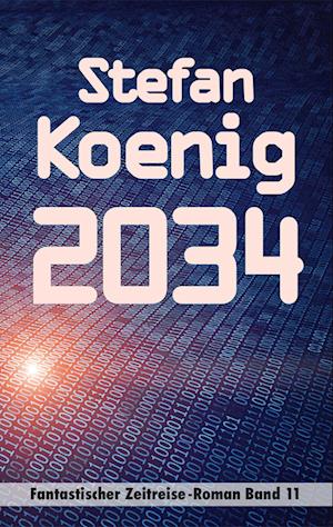 Cover for Stefan Koenig · 2034 (Paperback Book) (2022)