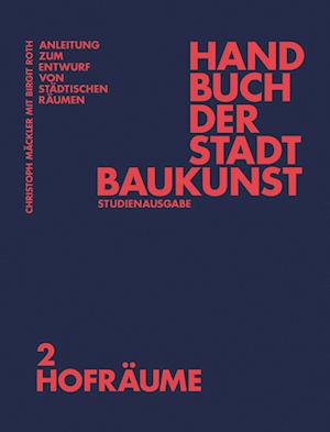 Cover for Handbuch der Stadtbaukunst: Studienausgabe Band 2: Hofraume (Paperback Book) (2023)