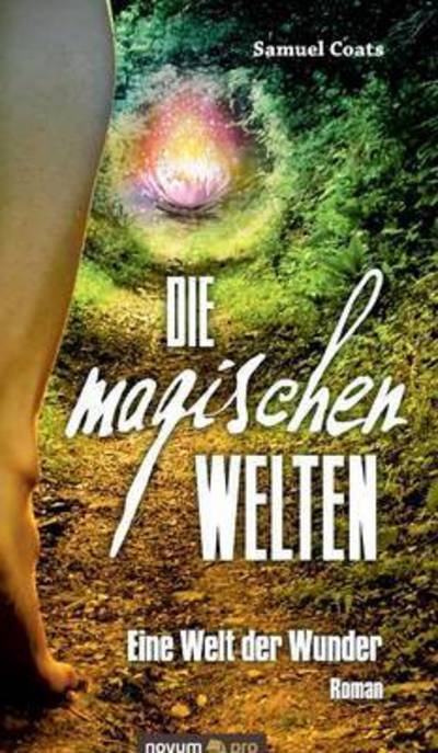 Cover for Coats · Die magischen Welten (Bok) (2015)