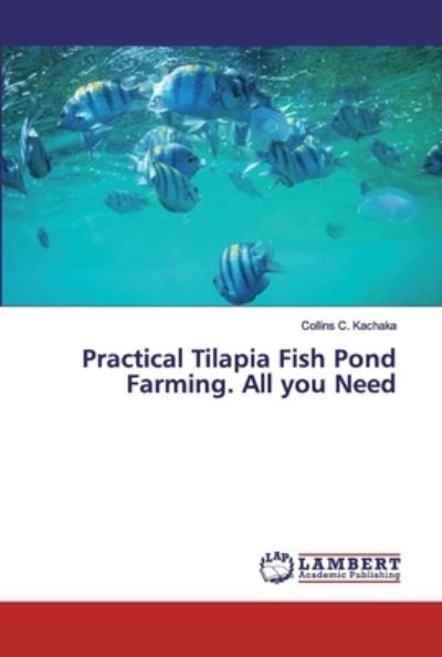 Cover for Kachaka · Practical Tilapia Fish Pond Far (Book) (2020)