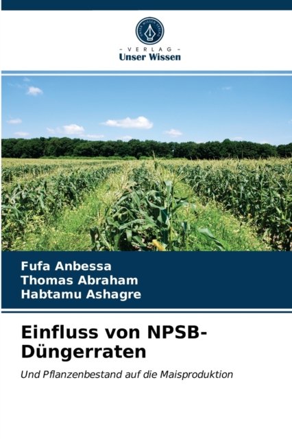 Cover for Fufa Anbessa · Einfluss von NPSB-Dungerraten (Paperback Book) (2020)