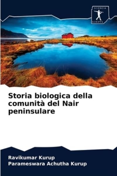 Cover for Ravikumar Kurup · Storia biologica della comunita del Nair peninsulare (Paperback Book) (2020)