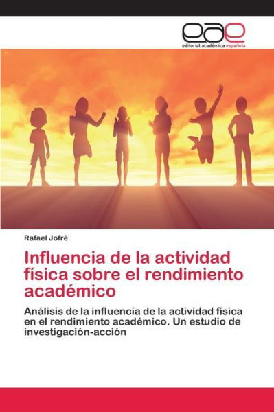 Cover for Jofré · Influencia de la actividad física (Bog) (2017)