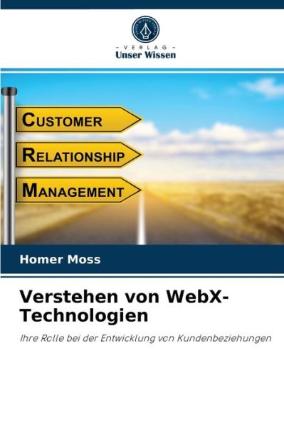 Cover for Homer Moss · Verstehen von WebX-Technologien (Paperback Bog) (2021)