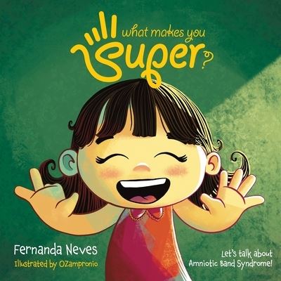 Cover for Fernanda Neves · What makes you Super? (Paperback Book) (2022)