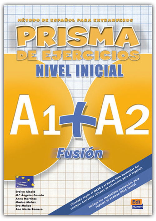 Cover for Club Prisma Team · Prisma Fusion A1 + A2: Exercises Book (Paperback Book) (2007)