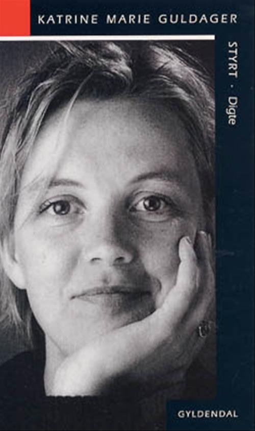 Cover for Katrine Marie Guldager · Gyldendals Paperbacks: Styrt (Taschenbuch) [2. Ausgabe] (2001)