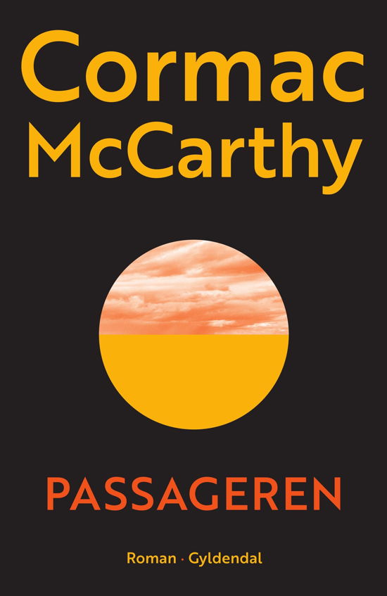 Cover for Cormac McCarthy · Passageren (Bound Book) [1er édition] (2023)