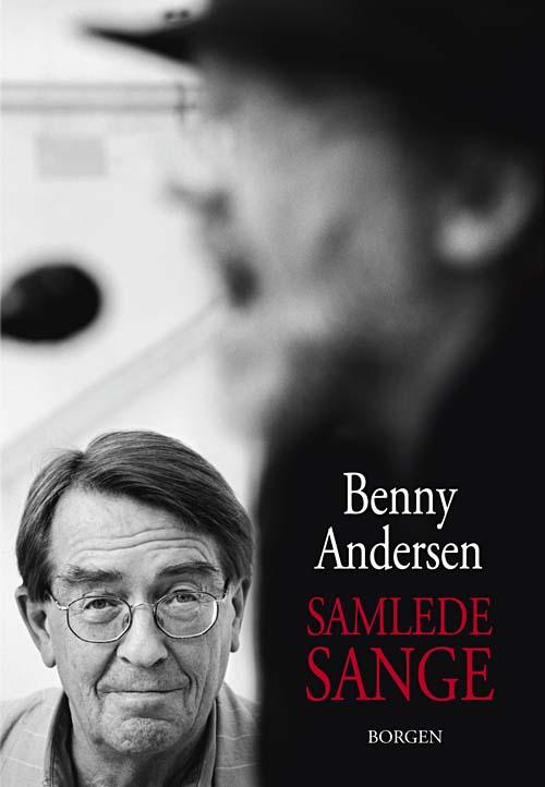 Cover for Benny Andersen · Samlede sange (Innbunden bok) [1. utgave] (2009)