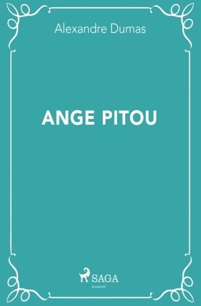 Cover for Alexandre Dumas · Ange Pitou (Book) (2018)