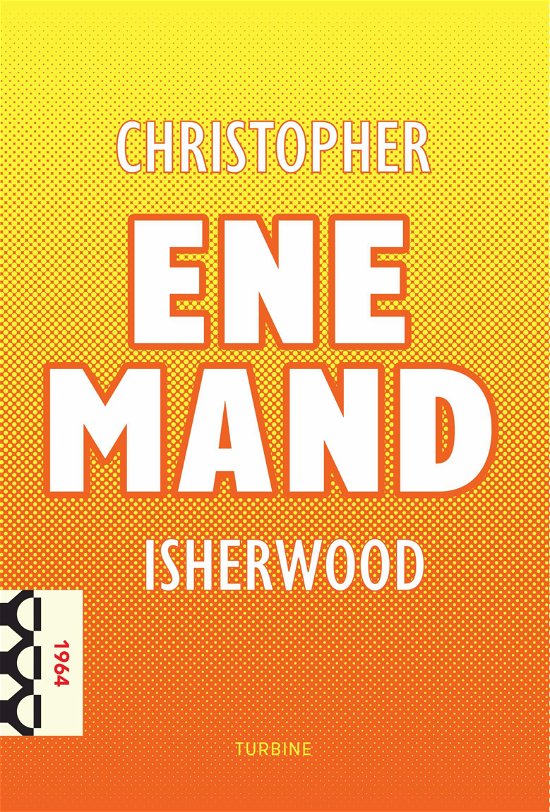 Cover for Christopher Isherwood · Klassikerserien: Ene mand (Sewn Spine Book) [1th edição] (2020)