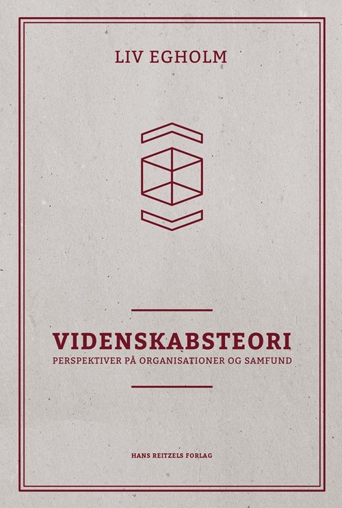 Cover for Liv Egholm · Videnskabsteori (Poketbok) [1:a utgåva] (2014)