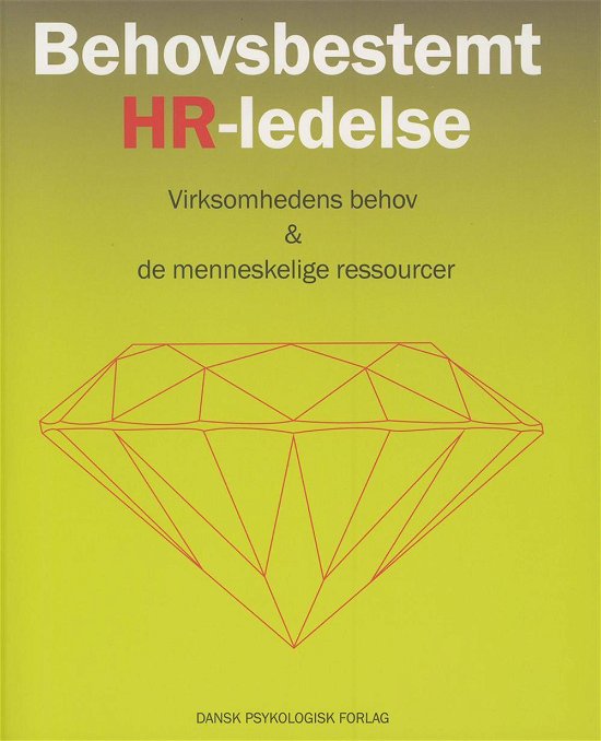 Cover for Ann C. Schødt · Behovsbestemt HR-ledelse (Sewn Spine Book) [1th edição] (2010)